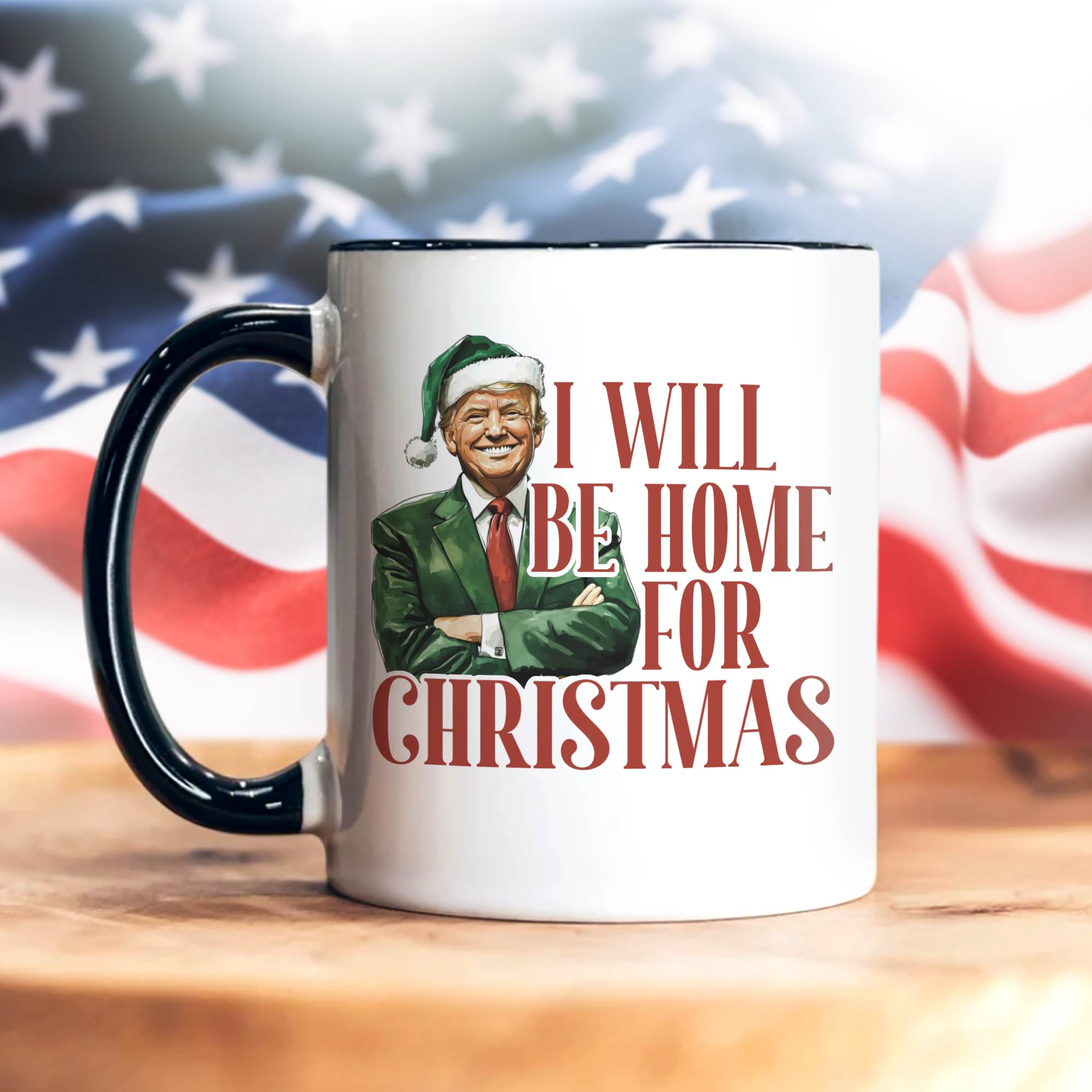 Trump I'll Be Home for Christmas - Humorous Trump Christmas Accent Mug HA75 63804