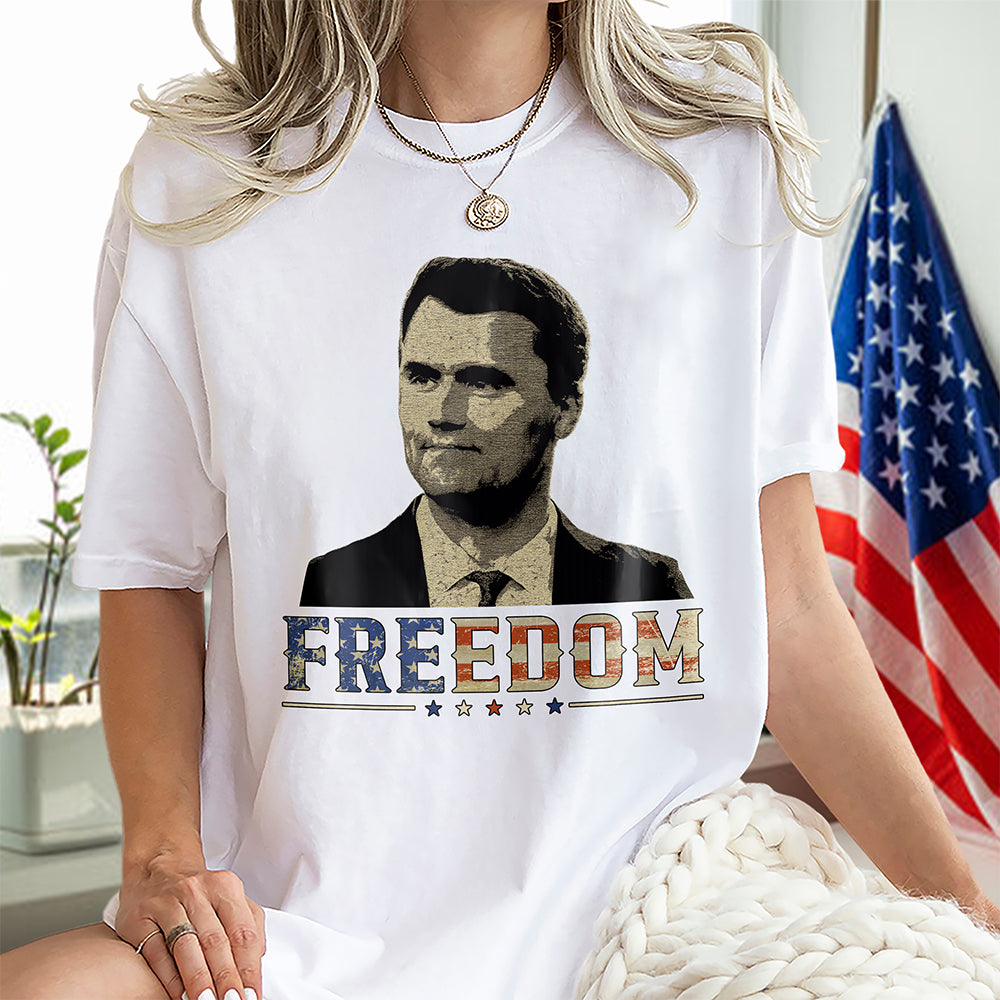 Freedom Charlie Kirk America Flag Bright Shirt CH07 67618