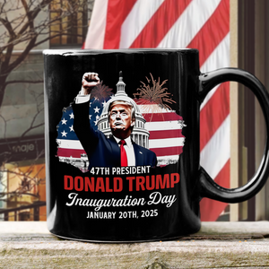 Donald Trump Inauguration Day Keep Calm And Celebrate The Win Black Mug LM32 65161