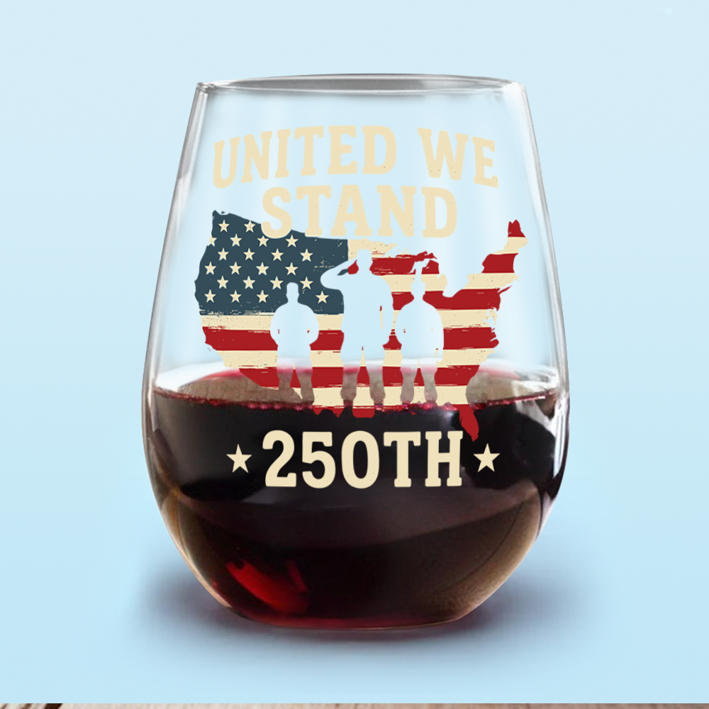 We Stand 250th Anniversary USA Veteran Wine Glass HA75 897312