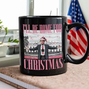 Trump I'll Be Home for Christmas, White House Black Mug HA75 63784