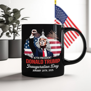 Donald Trump Inauguration Day Keep Calm And Celebrate The Win Black Mug LM32 65161