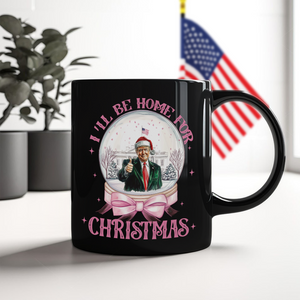 Trump I'll Be Home for Christmas Black Mug HA75 63672