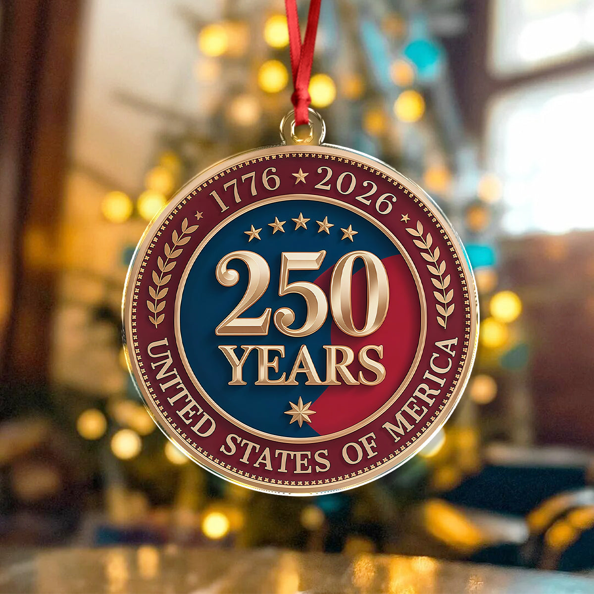 250 Years of America 1776 2026 Acrylic Ornament American Independence Day Gift CH07 896668