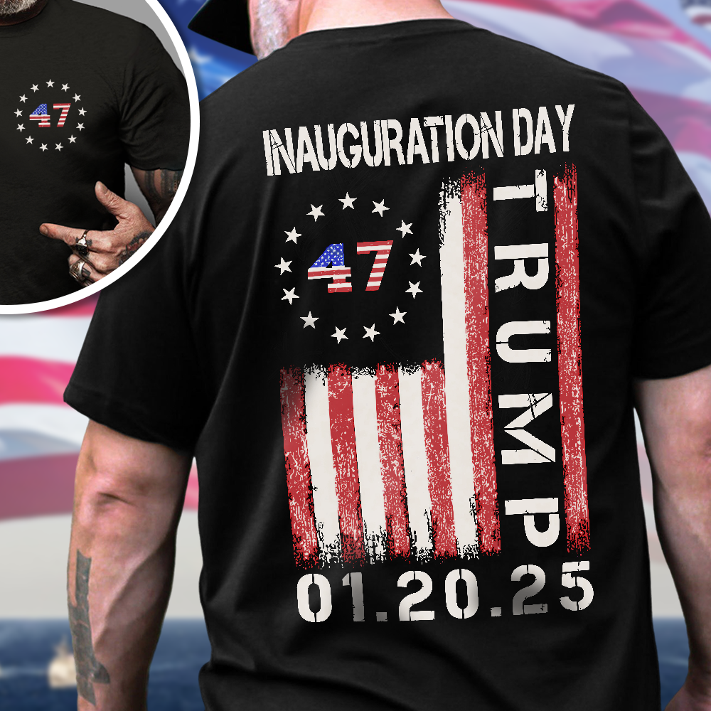 Trump Inauguration Day 2025 47th President USA Flag Back and Front Dark Shirt HA75 67288