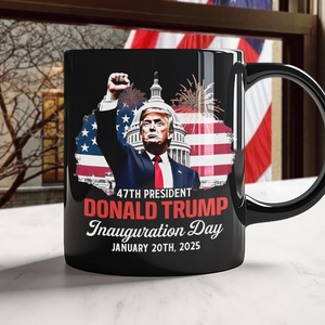 Donald Trump Inauguration Day Keep Calm And Celebrate The Win Black Mug LM32 65161