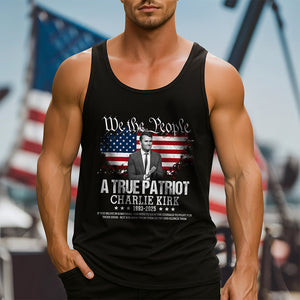 True Patriot Charlie Kirk 1993-2025 Memorial Tanktop CH07 67406