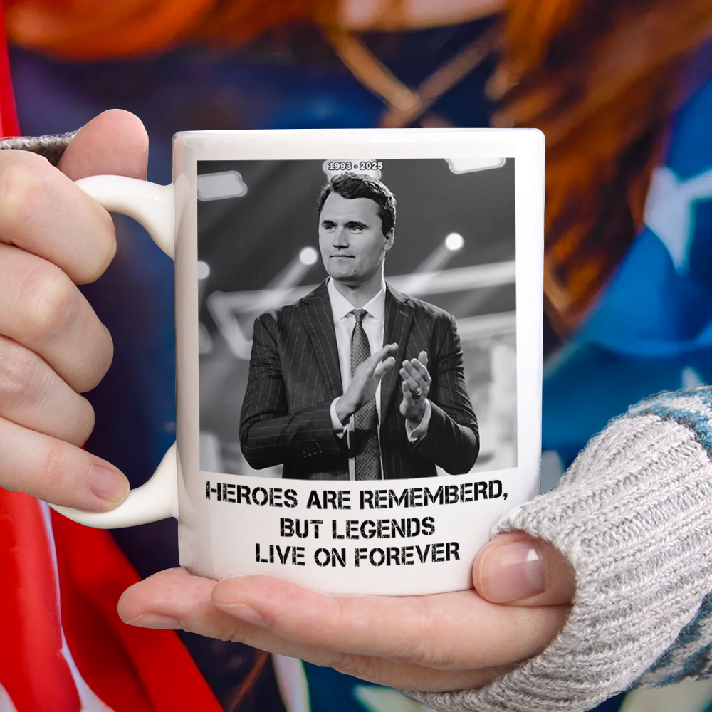 Pray For Charlie Kirk - Legends Live On Forever White Mug LM32 65405
