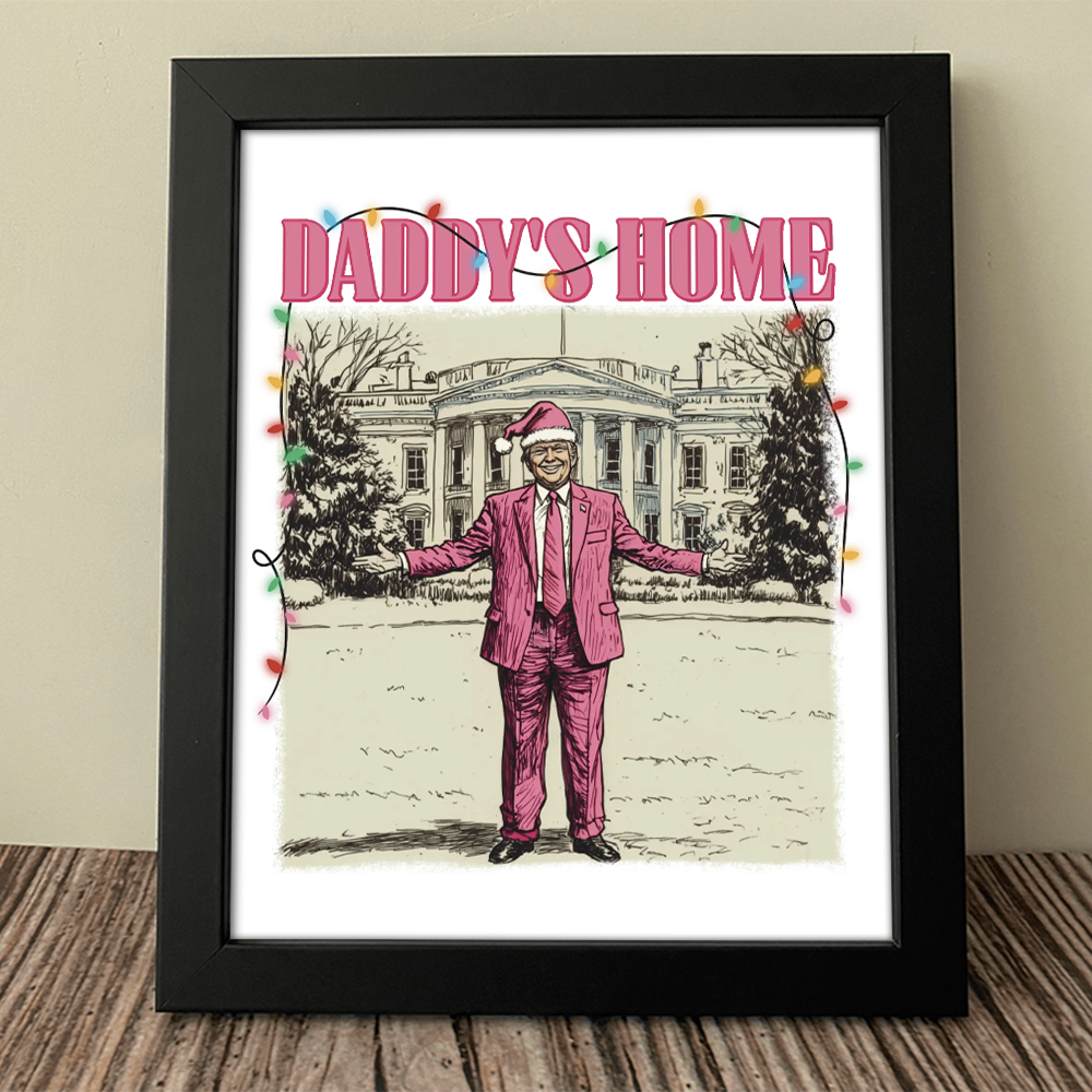 Daddy's Home White House Pink Trump Picture Frame HA75 63734