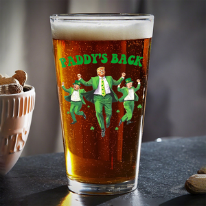 Trump Paddy's Back 2025 St. Patrick's Day Beer Glass LM32 65281