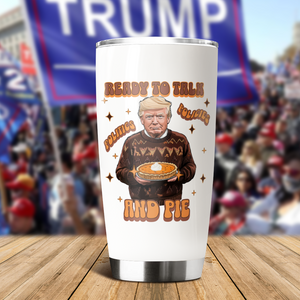 Trump Politics, Policies And Pie - Patriotic Fat Tumbler LM32 63809