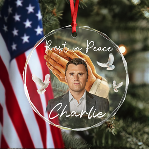 Rest In Peace Charlie Kirk Memorial Glass Ornament LM32 65557