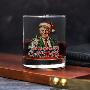 Trump I'll Be Home for Christmas - Humorous Trump Christmas Rock Glass HA75 63606