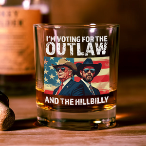 I'm Voting For The Outlaw And The Hillbilly Trump Vance Rock Glass HA75 63610