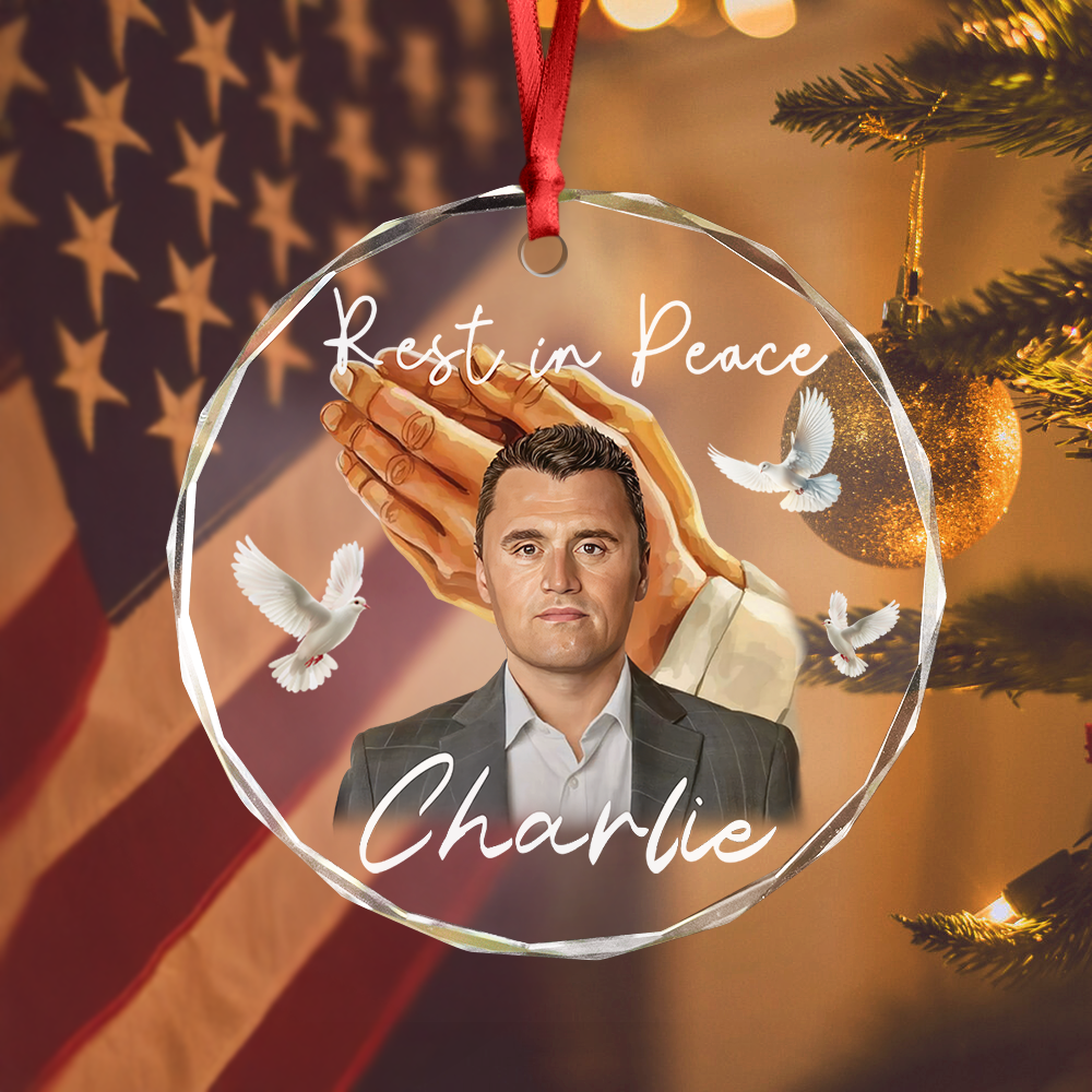Rest In Peace Charlie Kirk Memorial Glass Ornament LM32 65557