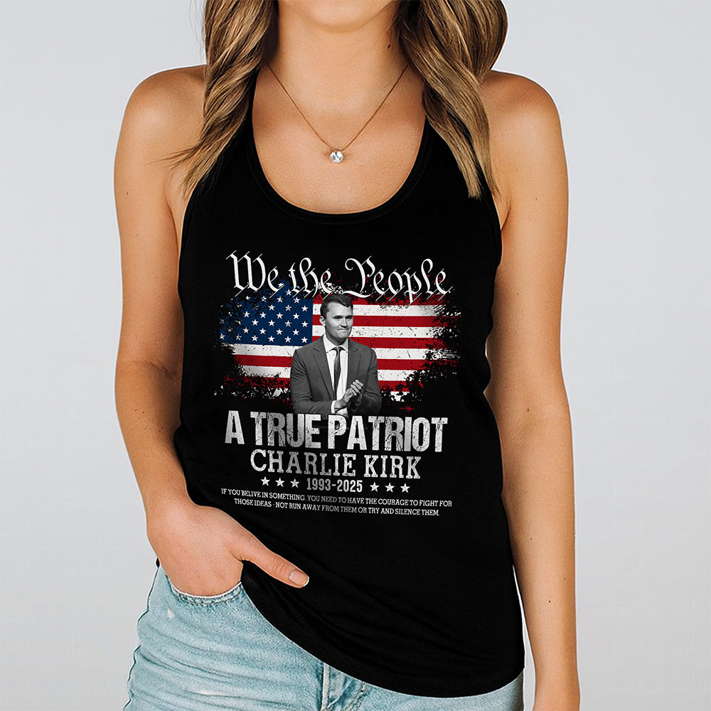 True Patriot Charlie Kirk 1993-2025 Memorial Tanktop CH07 67406