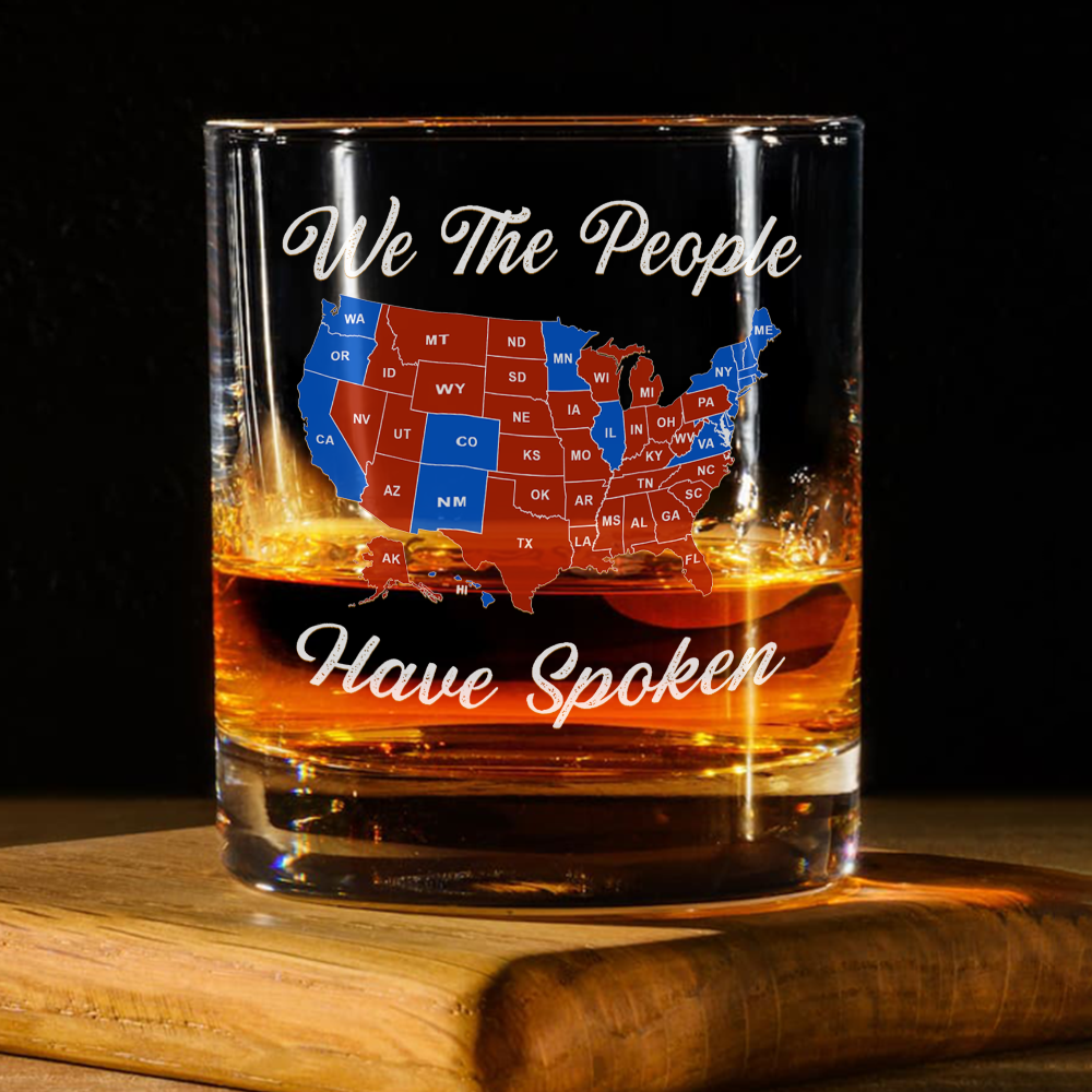 We The People Have Spoken Whiskey Glass HA75 63982