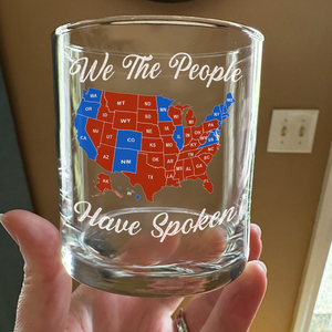 We The People Have Spoken Whisky Glass HA75 63982