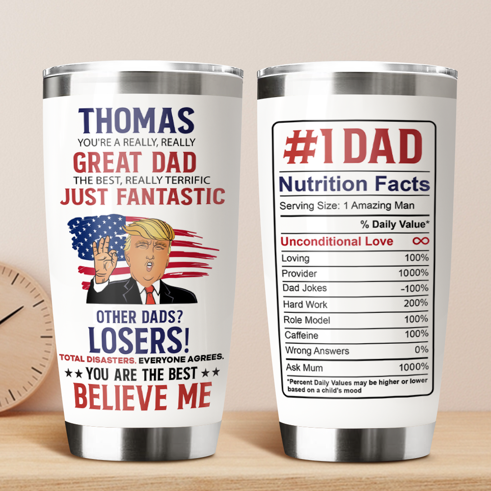 Personalized You're A Really Really Great Trump Mom For Mother's Day Fat Tumbler LM32 65323