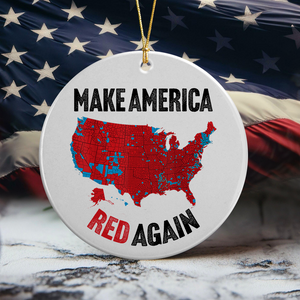 Make America Red Again Ceramic Ornament Gift for Trump Lovers HA75 67096