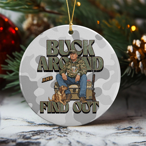 Trump Hunting Gear: Buck Around and Find Out Ceramic Ornament LM32 63843