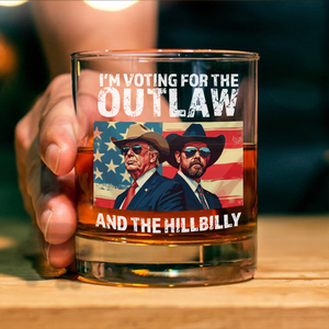 I'm Voting For The Outlaw And The Hillbilly Trump Vance Rock Glass HA75 63610