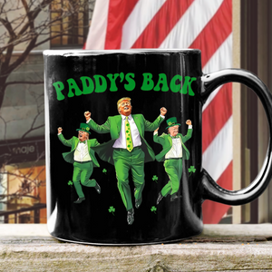 Trump Paddy's Back 2025 St. Patrick's Day Black Mug LM32 65279