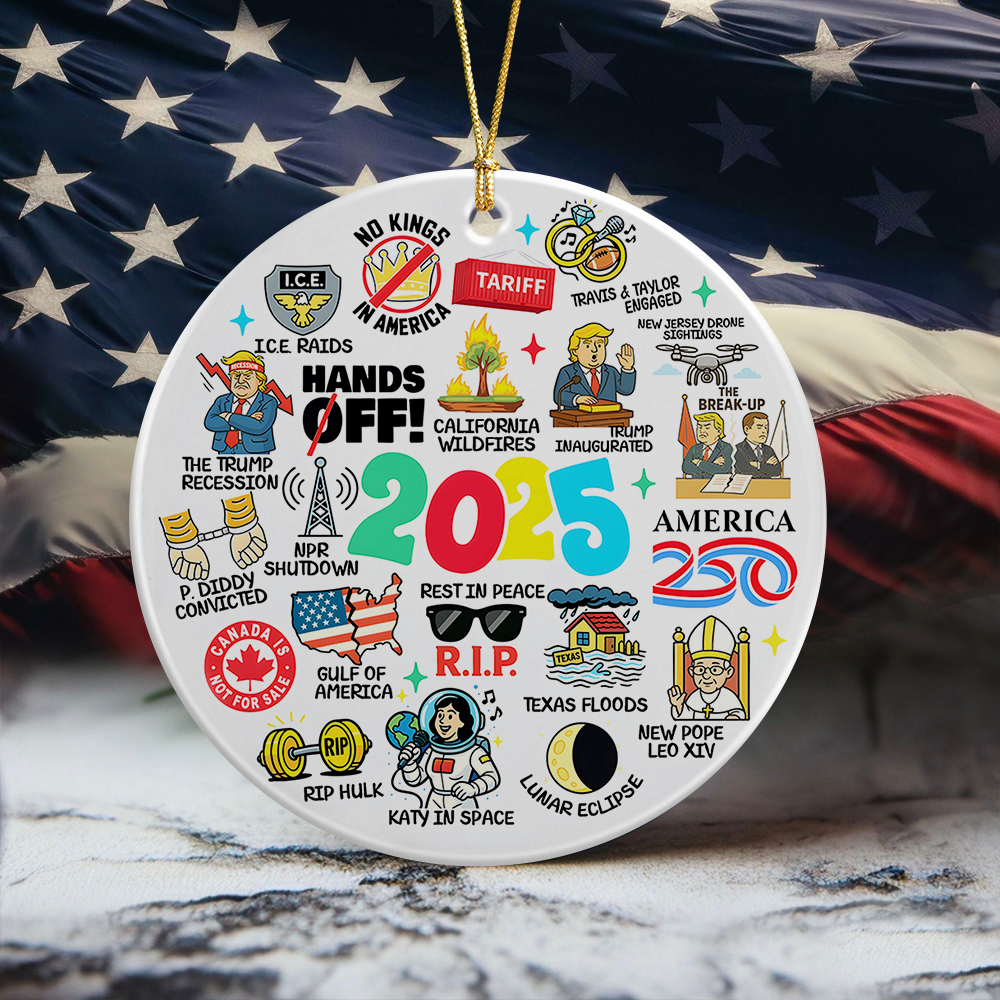 2025 Commemorative | Craziest Events of 2025 Christmas Ceramic Ornament LM32 65813