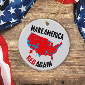 Make America Red Again Ceramic Ornament Gift for Trump Lovers HA75 67096