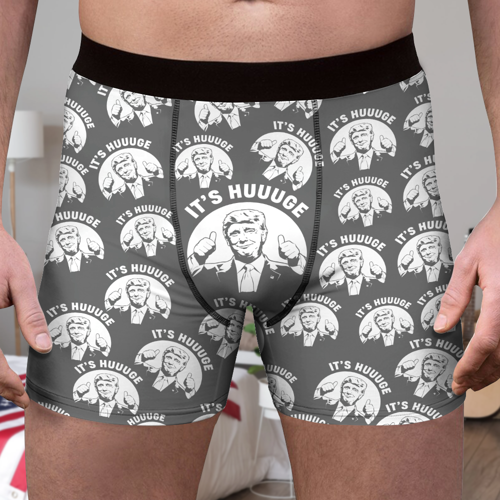 It's Huuuge Trump Funny Gift Men's Boxer HA75 64268