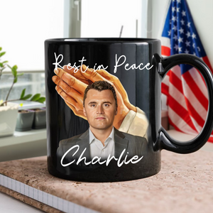 Rest In Peace Charlie Kirk Memorial Black Mug LM32 65559