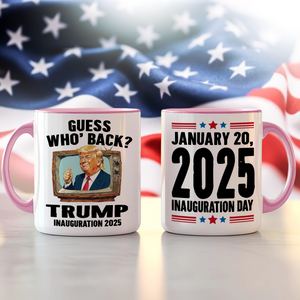 Trump President 47th Inauguration Day 2025 Accent Mug Funny Trump Supporters Gift CH07 67242