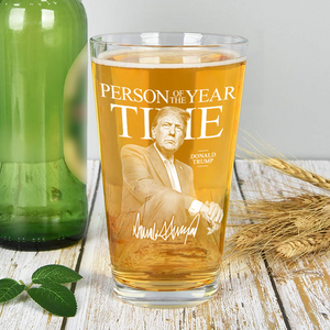 Trump's Time Person of the Year Print Beer Glass HA75 64194