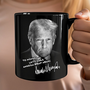 Personalized President Donald Trump Autographed Black Mug For Trump Supporters HA75 64318