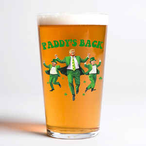 Trump Paddy's Back 2025 St. Patrick's Day Beer Glass LM32 65281