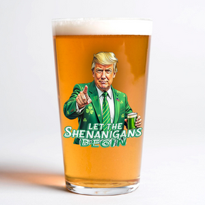 Trump Let The Shenanigans Begin St. Patrick's Day Beer Glass LM32 65263