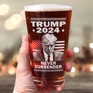 Trump 2024 Never Surrender Print Beer Glass HA75 62580