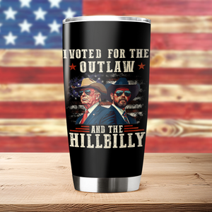 I'm Voting For The Outlaw And The Hillbilly Trump Vance Fat Tumbler HA75 67018