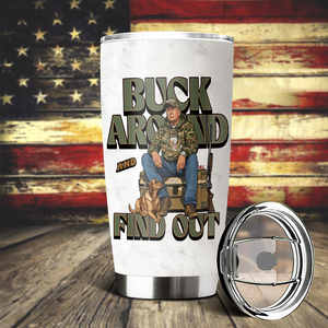 Trump Hunting Gear: Buck Around and Find Out Fat Tumbler LM32 63829