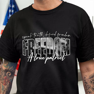 Freedom Charlie Kirk A True Patriot Dark Shirt CH07 67562