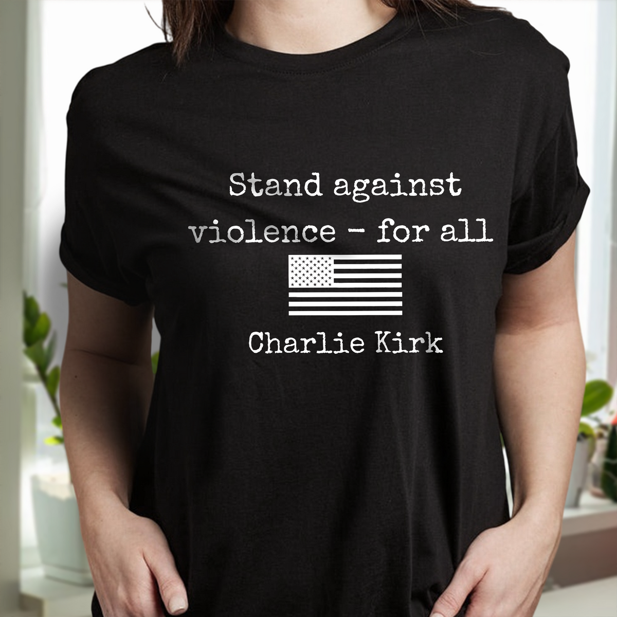 Charlie Kirk Stand Against Violence Dark Shirt LM32 65647