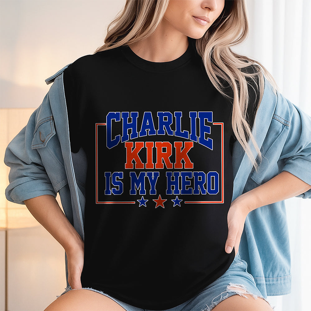 Charlie Kirk Is My Hero Dark Shirt TH10 64471