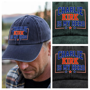 Charlie Kirk Is My Hero Washed Denim Baseball Cap TH10 64473