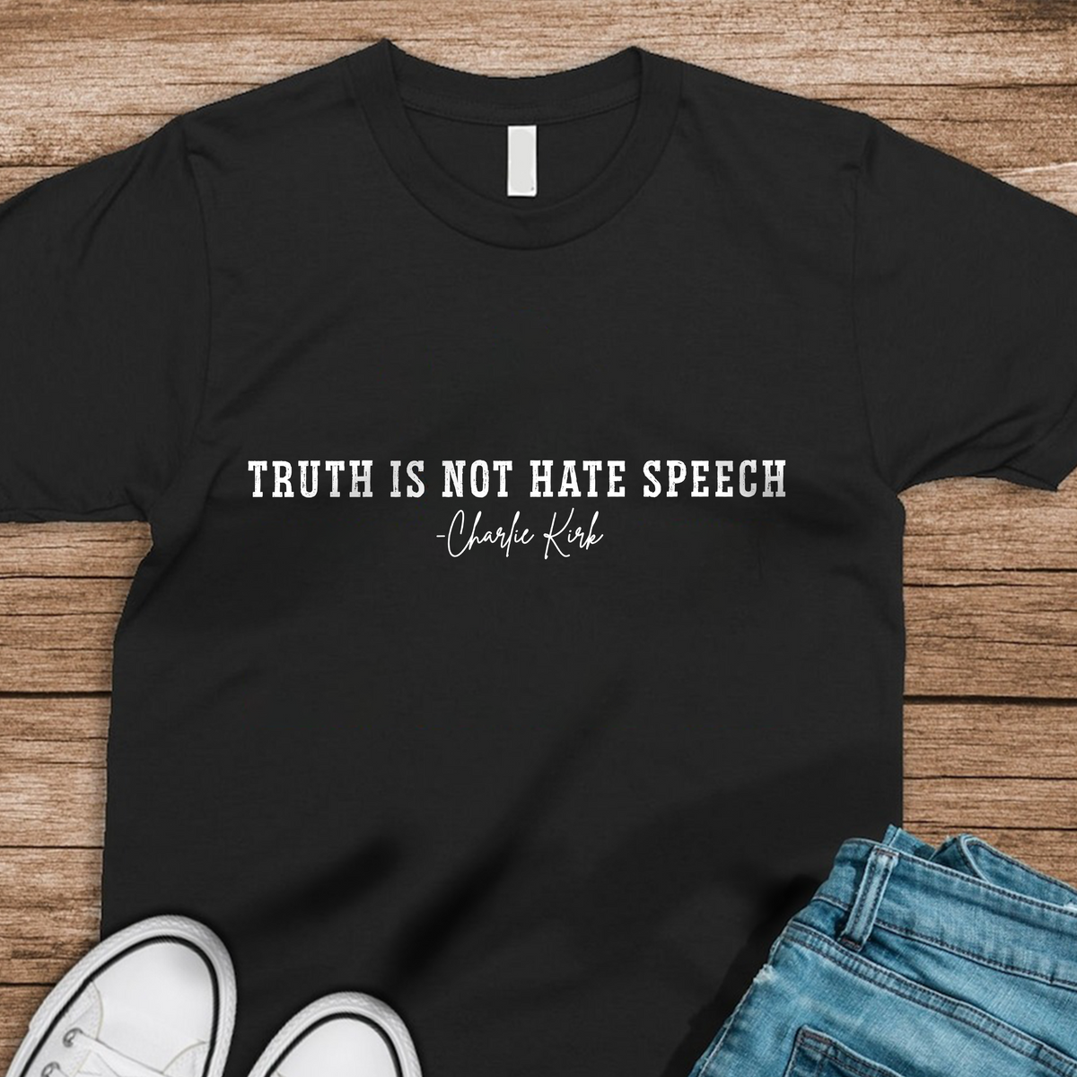 Pray For Charlie Kirk - Truth Is Not Hate Speech Dark Shirt LM32 65671