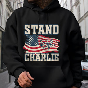 Stand With Charlie Kirk Dark Shirt TH10 64475
