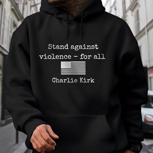 Charlie Kirk Stand Against Violence Dark Shirt LM32 65647