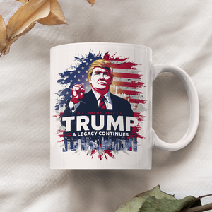 A Legacy Continues Trump 2024 Mug HA75 62692