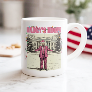 Daddy's Home White House Pink Trump Mug HA75 63740