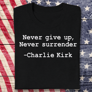 Never Surrender Dark Shirt HA75 644118
