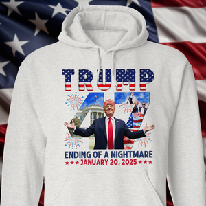 Ending of Nightmare Donald Trump 47th US President Inauguration Day 2025 Bright Shirt CH07 67276